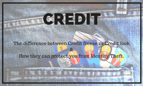 The Differences Between a Credit Freeze and Credit Lock